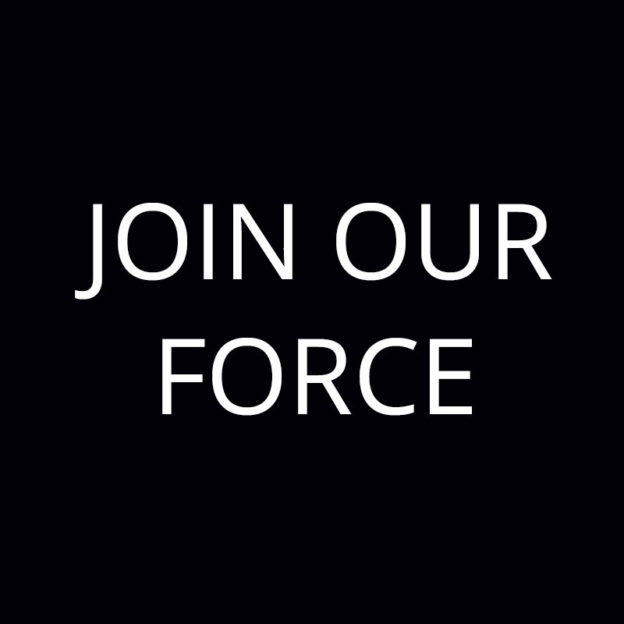 Join Our Force
