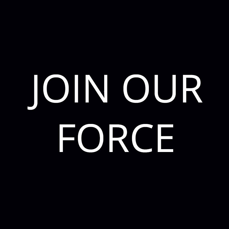 Join Our Force